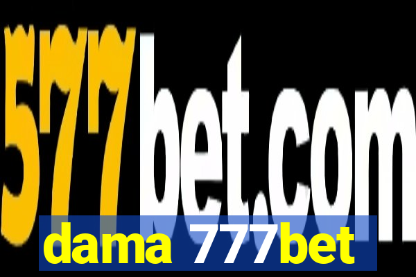 dama 777bet